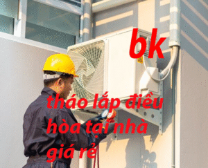 tháo lắp điều hòa tại nhà giá rẻ