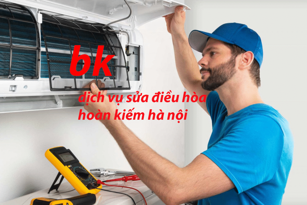dịch vụ sửa điều hòa hoàn kiếm hà nội