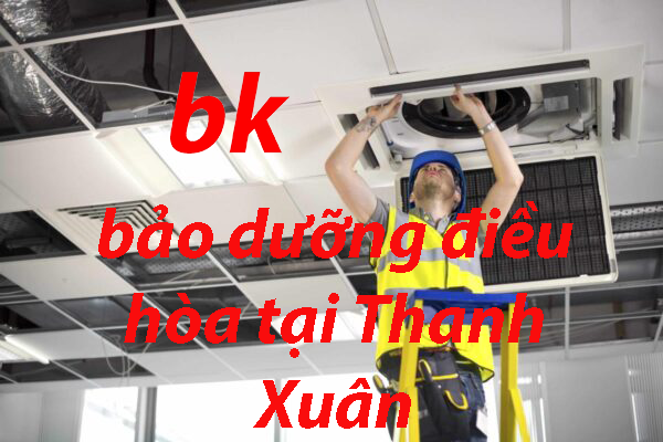 bảo dưỡng điều hòa tại Thanh Xuân