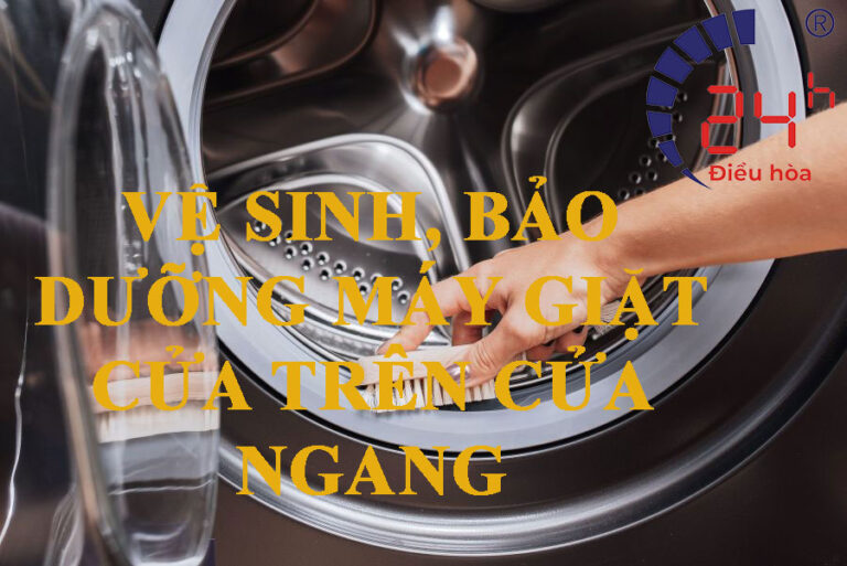vệ sinh bảo dưỡng máy giặt cửa trên cửa ngang