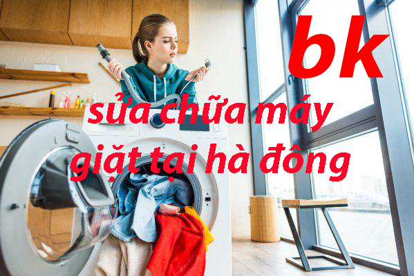 sửa chữa máy giặt tại hà đông