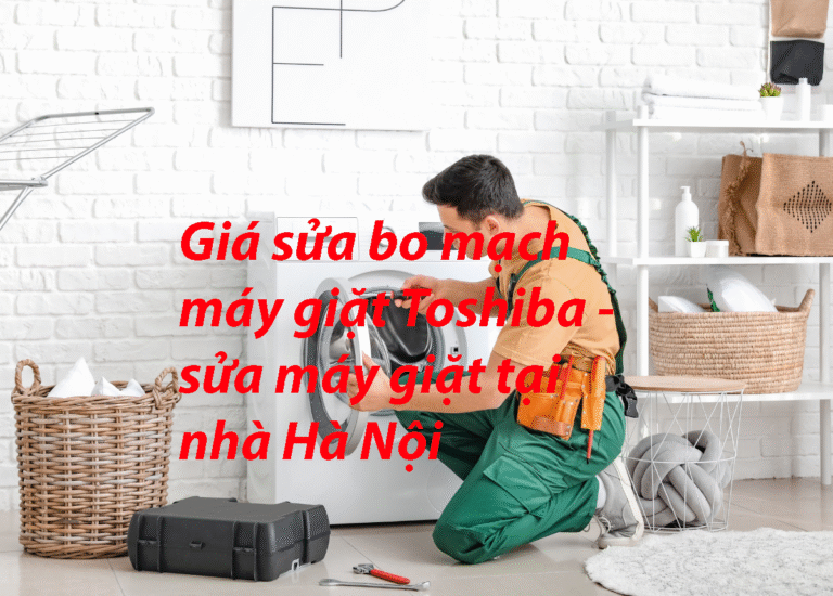 sửa bo mạch máy giặt Toshiba