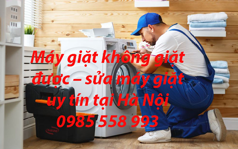 Máy giặt không giặt được