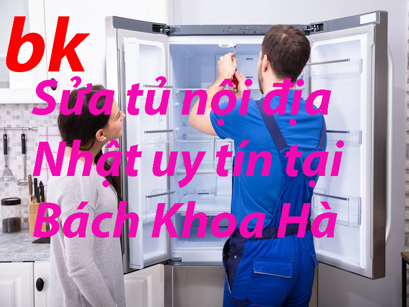 Dịch vụ sửa tủ lạnh Huyện Sóc Sơn