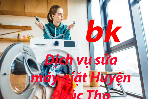 Dịch vụ sửa máy giặt Huyện Phúc Thọ