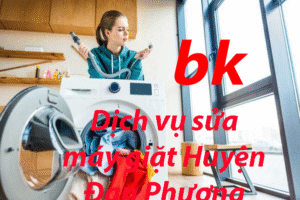 Dịch vụ sửa máy giặt Huyện Đan Phượng