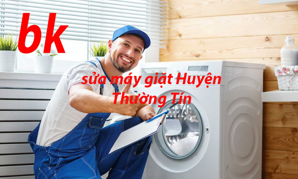 sửa máy giặt Huyện Thường Tín